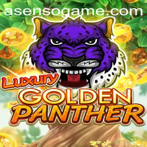 Discover the Excitement of LUXURYGOLDENPANTHER: A Dive into the World of Asenso