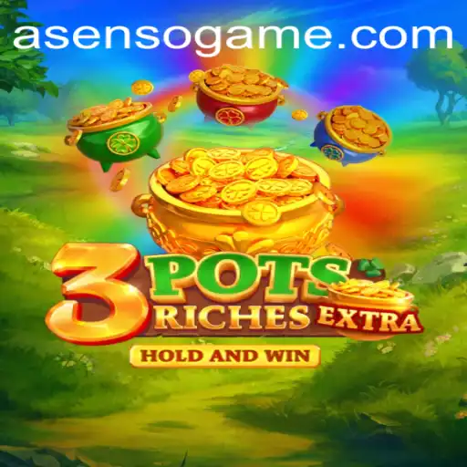 Unlocking the Excitement of 3potsExtra: The Asenso Experience